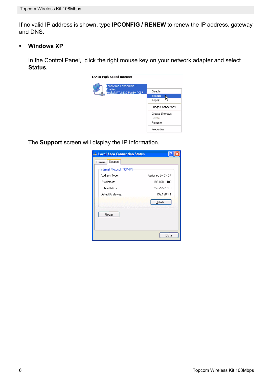 Topcom 108MBPS manual Windows XP, Status 