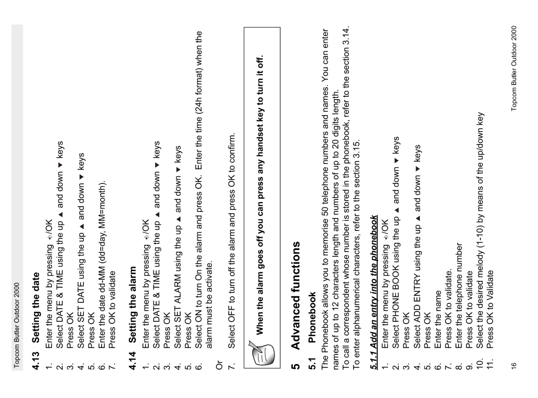 Topcom 1.1 manual Advanced functions, Setting the date, Setting the alarm, Phonebook, Add an entry into the phonebook 