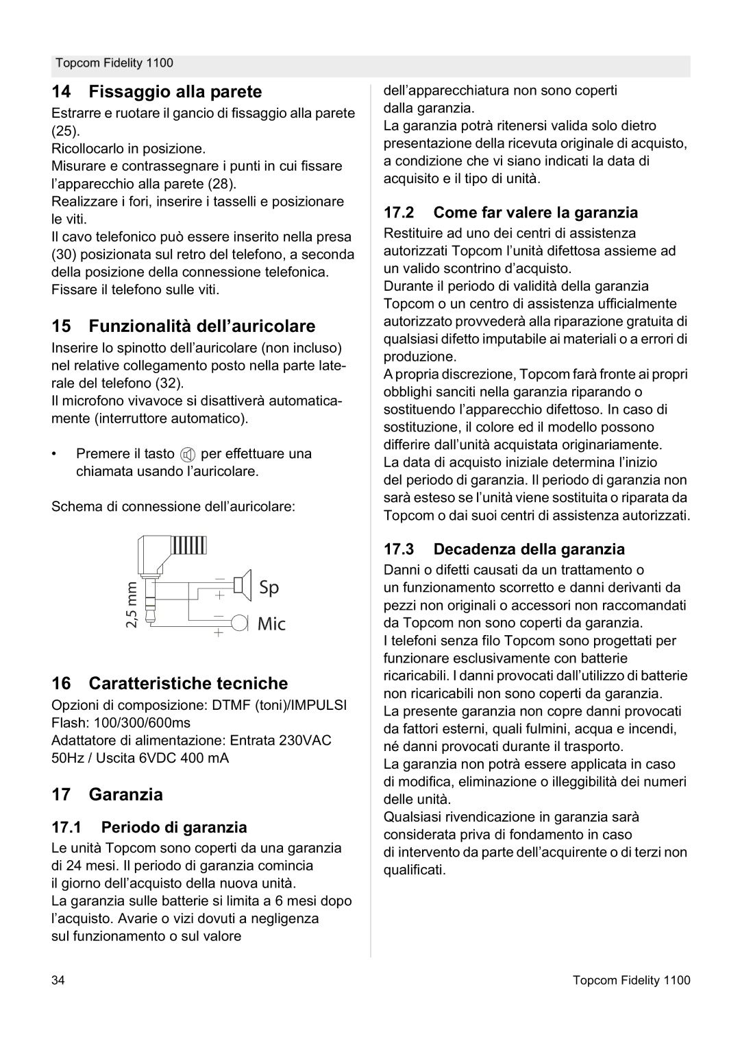 Topcom 1100 manual Fissaggio alla parete, Funzionalità dell’auricolare, Caratteristiche tecniche, Garanzia 