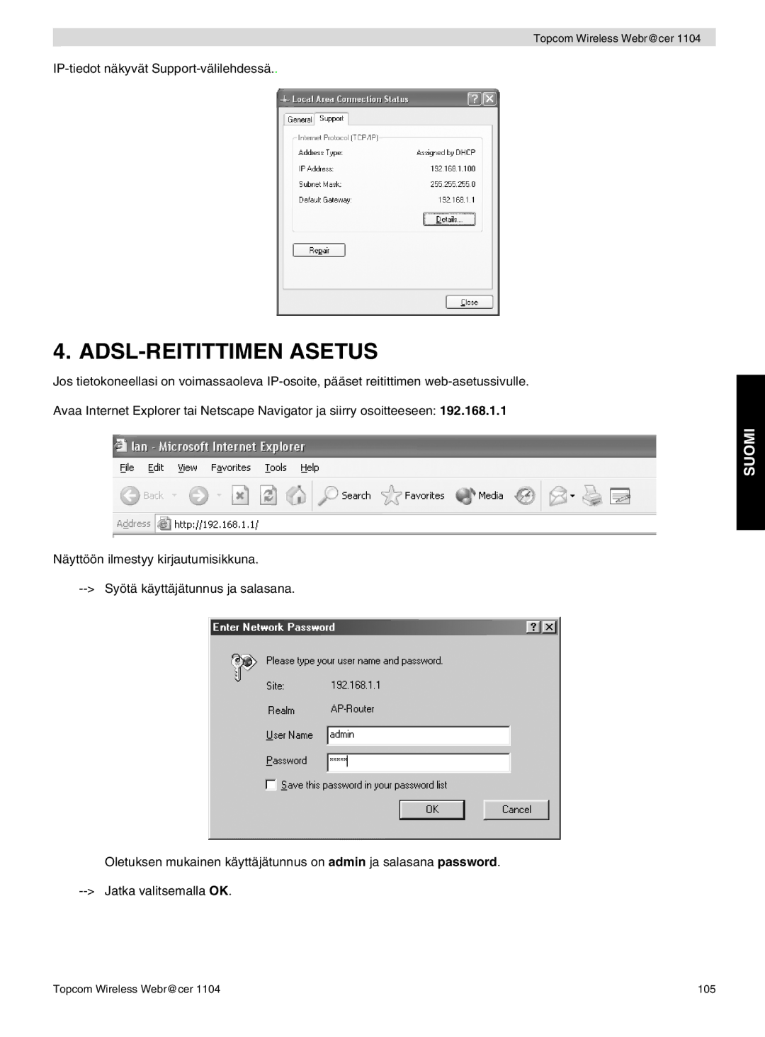 Topcom 1104 manual do utilizador ADSL-REITITTIMEN Asetus 