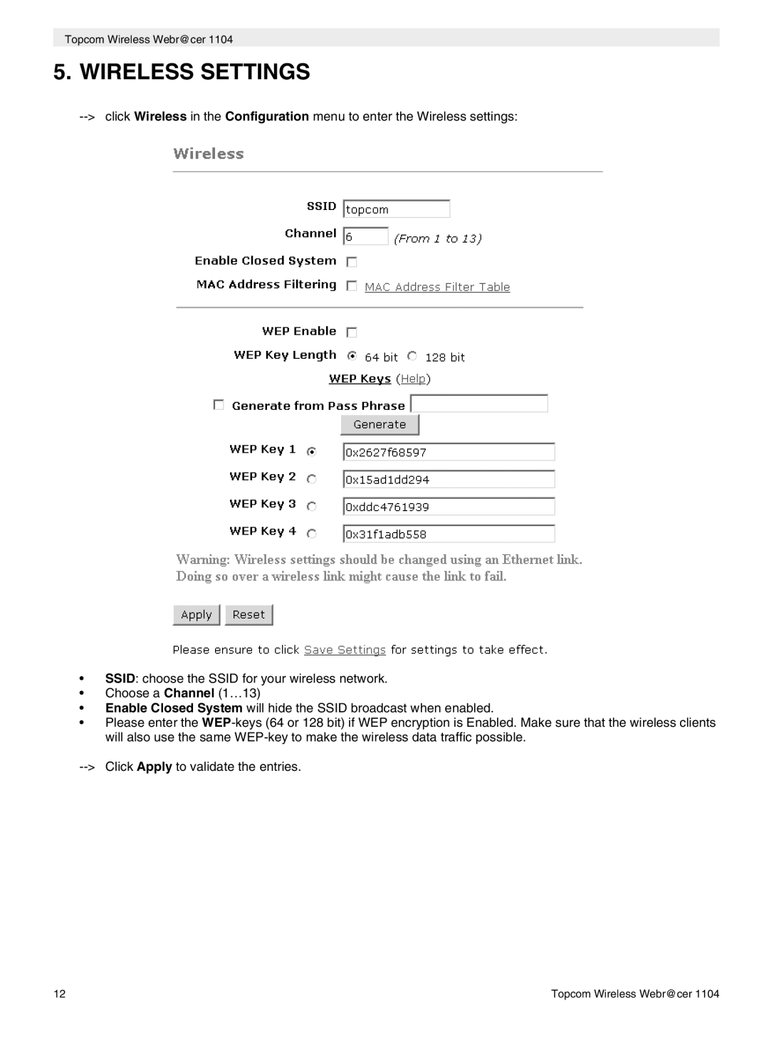 Topcom 1104 manual do utilizador Wireless Settings 