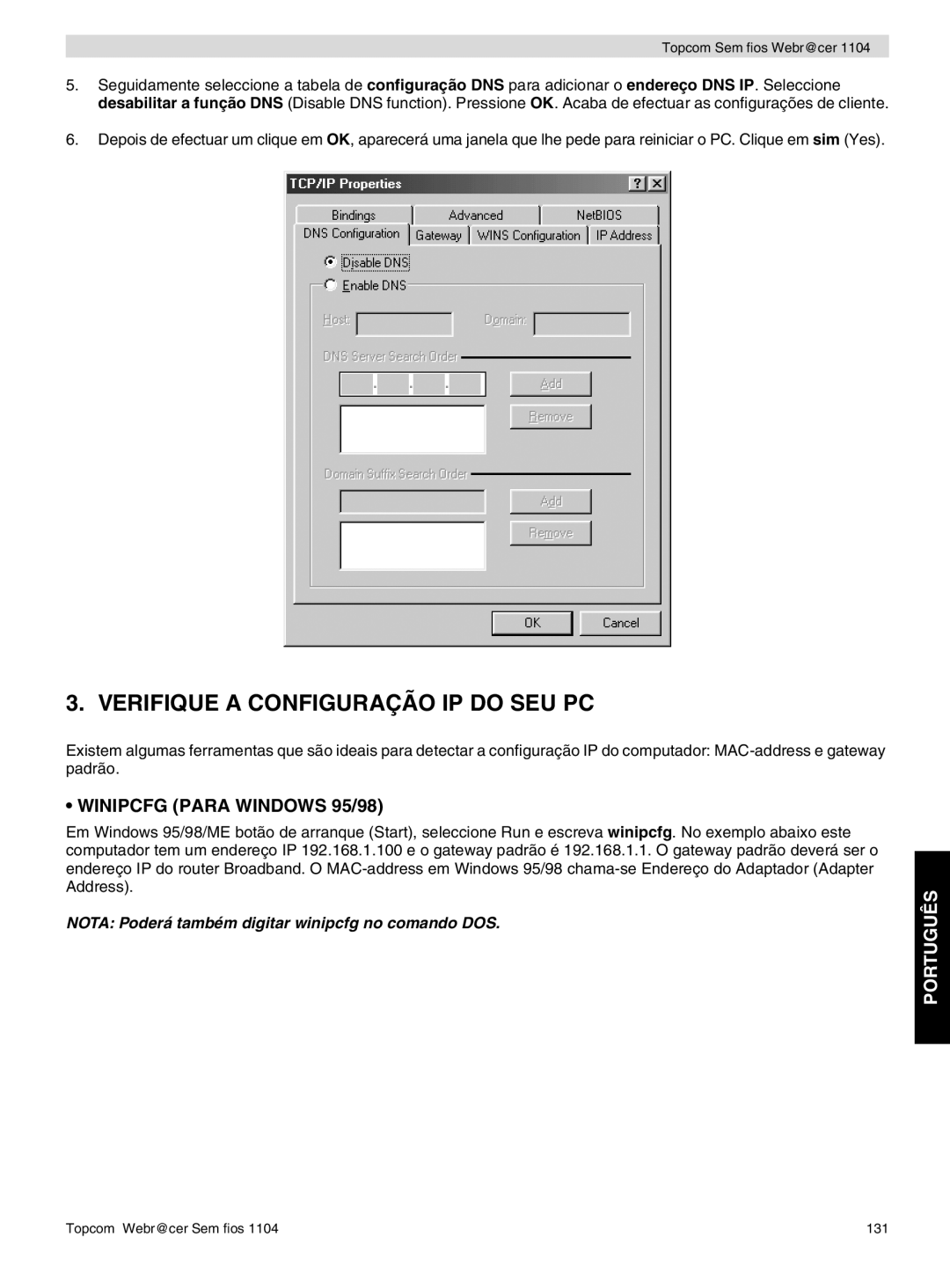 Topcom 1104 manual do utilizador Verifique a Configuração IP do SEU PC, Winipcfg Para Windows 95/98 