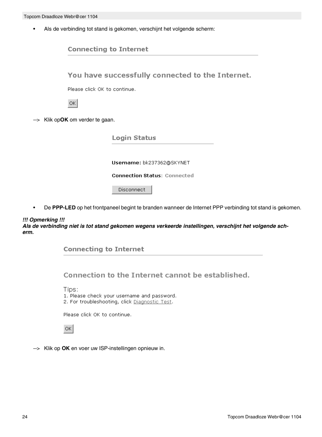 Topcom 1104 manual do utilizador Klik op OK en voer uw ISP-instellingen opnieuw 