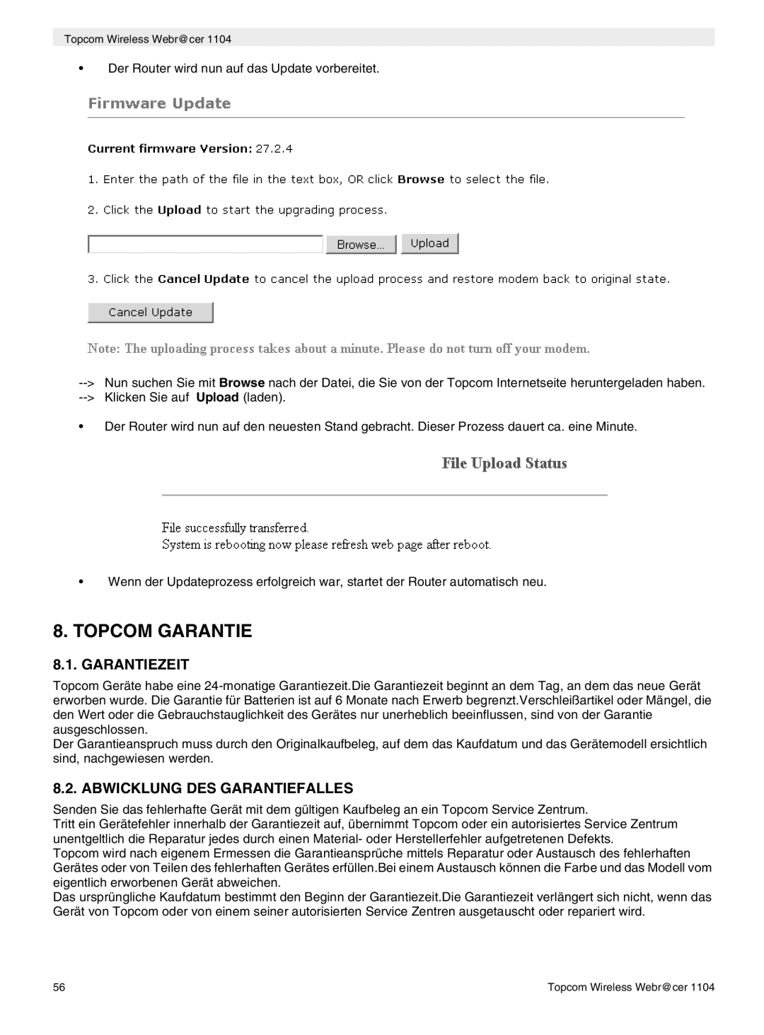 Topcom 1104 manual do utilizador Topcom Garantie, Garantiezeit, Abwicklung DES Garantiefalles 