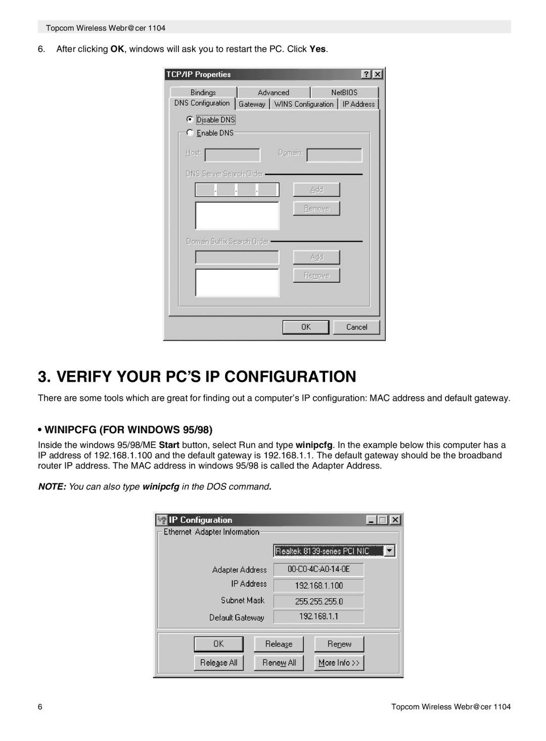 Topcom 1104 manual do utilizador Verify Your PC’S IP Configuration, Winipcfg for Windows 95/98 