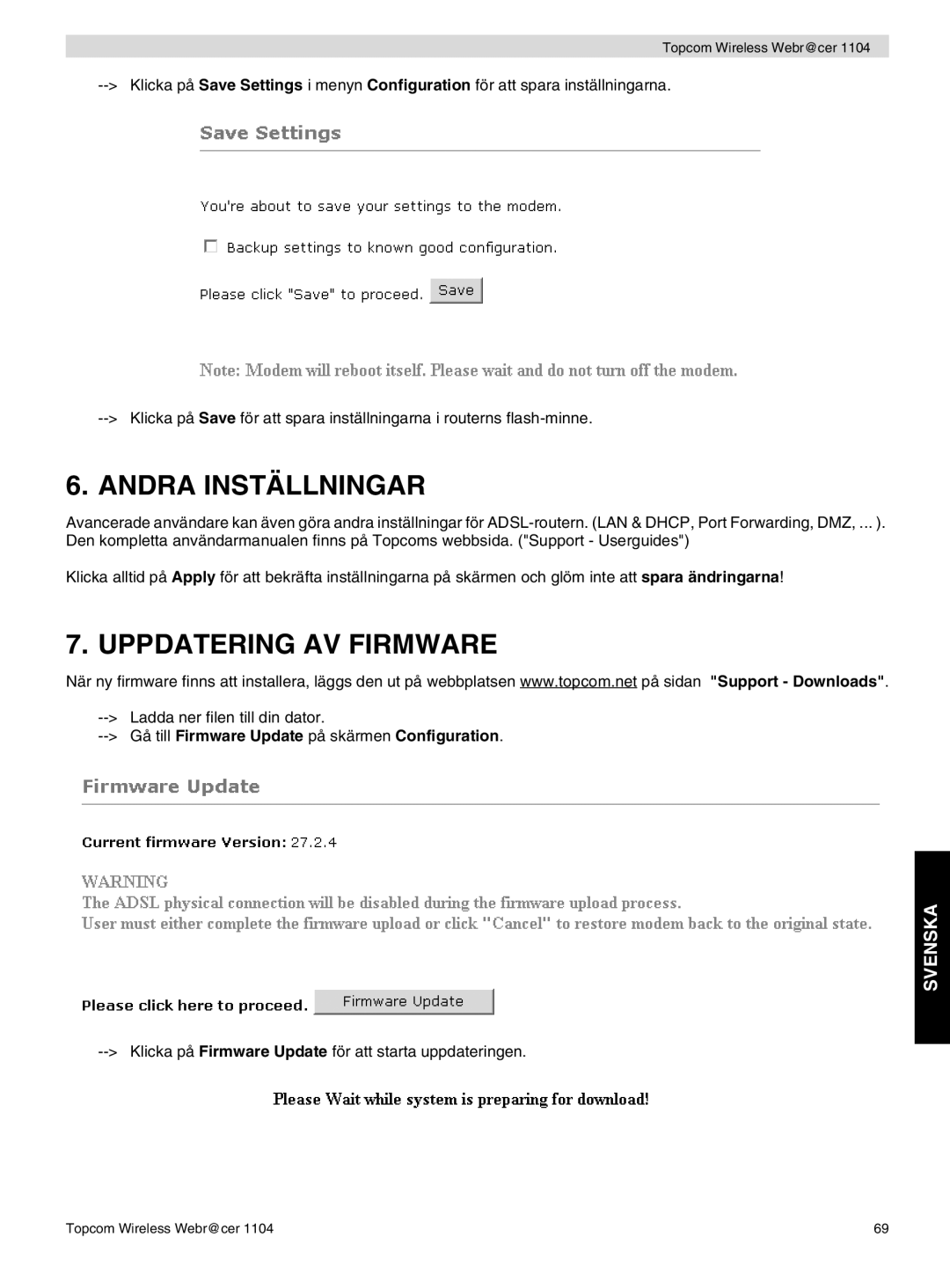 Topcom 1104 manual do utilizador Andra Inställningar, Uppdatering AV Firmware 