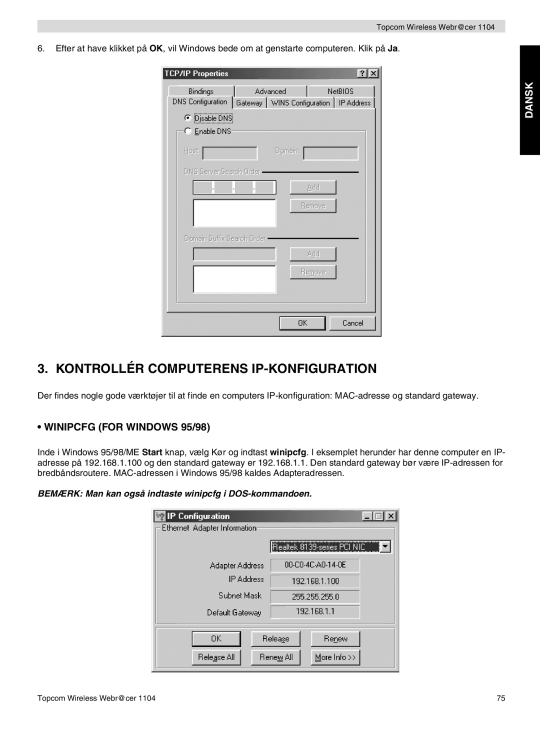 Topcom 1104 manual do utilizador Kontrollér Computerens IP-KONFIGURATION, Winipcfg for Windows 95/98 