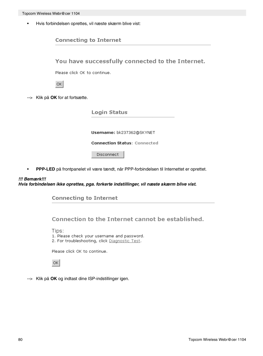 Topcom 1104 manual do utilizador Klik på OK og indtast dine ISP-indstillinger igen 