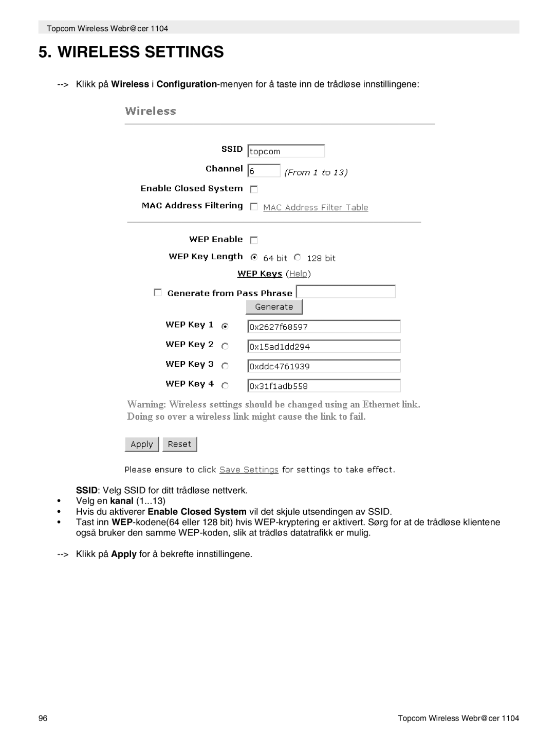 Topcom 1104 manual do utilizador Wireless Settings 