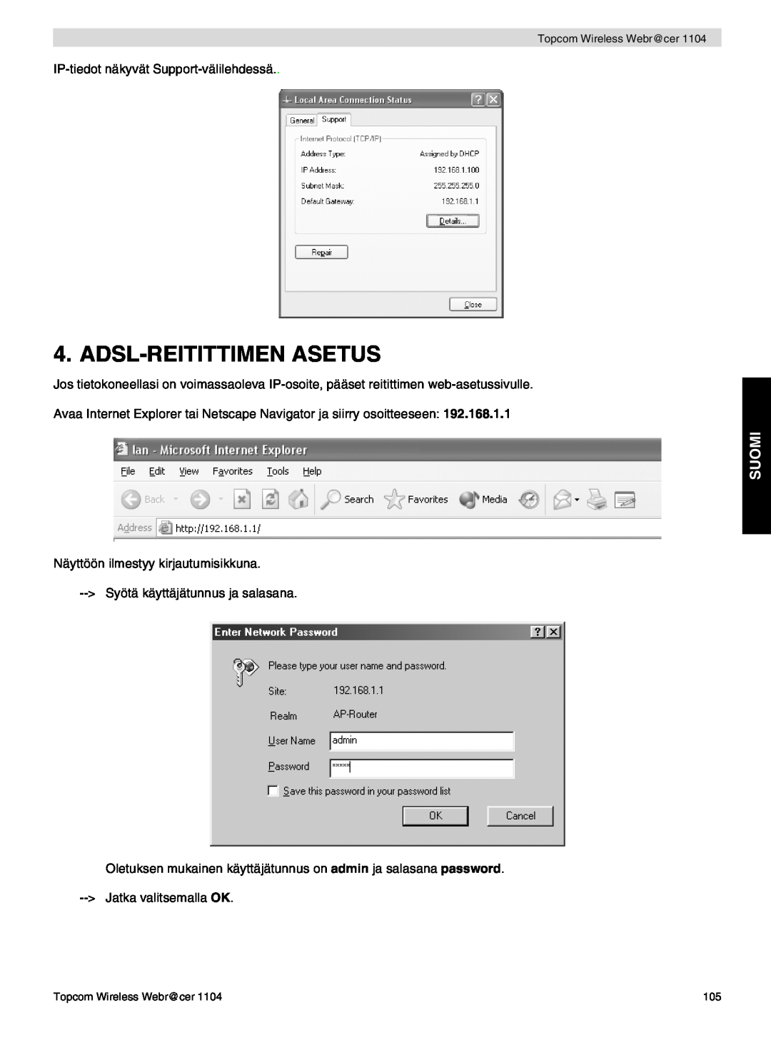Topcom 1104 manual do utilizador Adsl-Reitittimen Asetus, Suomi 