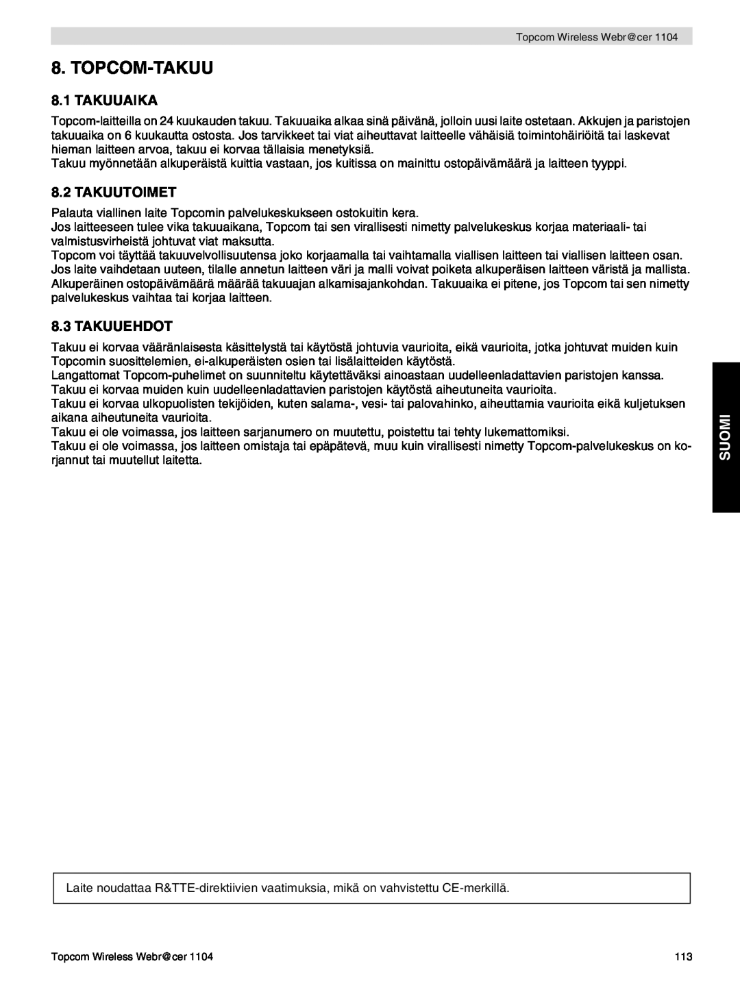Topcom 1104 manual do utilizador Topcom-Takuu, Takuuaika, Takuutoimet, Takuuehdot, Suomi 