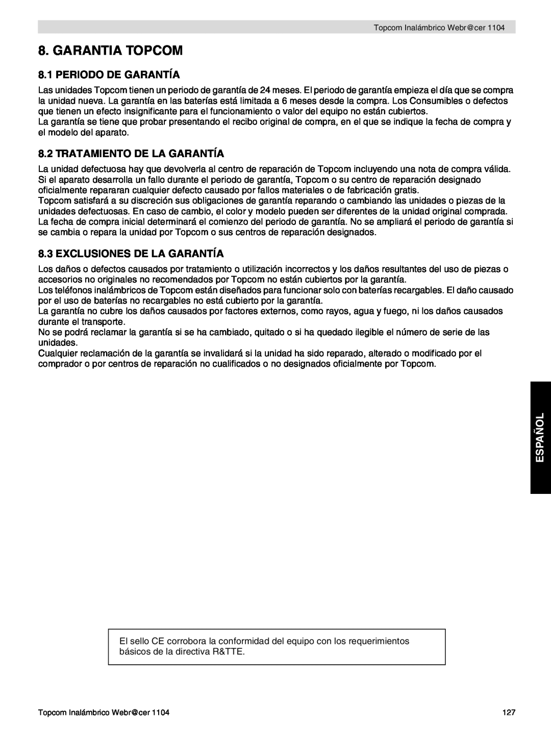 Topcom 1104 Garantia Topcom, Periodo De Garantía, Tratamiento De La Garantía, Exclusiones De La Garantía, Español 