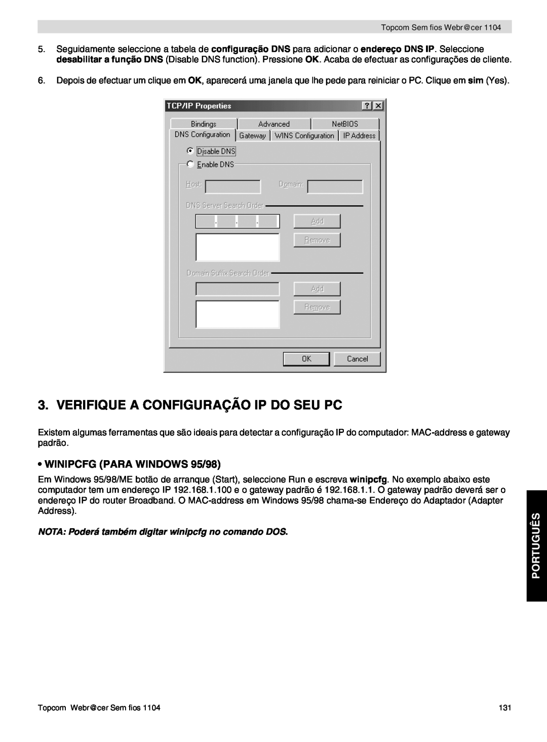 Topcom 1104 Verifique A Configuração Ip Do Seu Pc, Português, NOTA Poderá também digitar winipcfg no comando DOS 