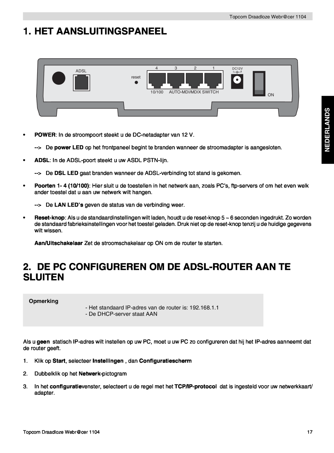 Topcom 1104 manual do utilizador Het Aansluitingspaneel, De Pc Configureren Om De Adsl-Router Aan Te Sluiten, Nederlands 