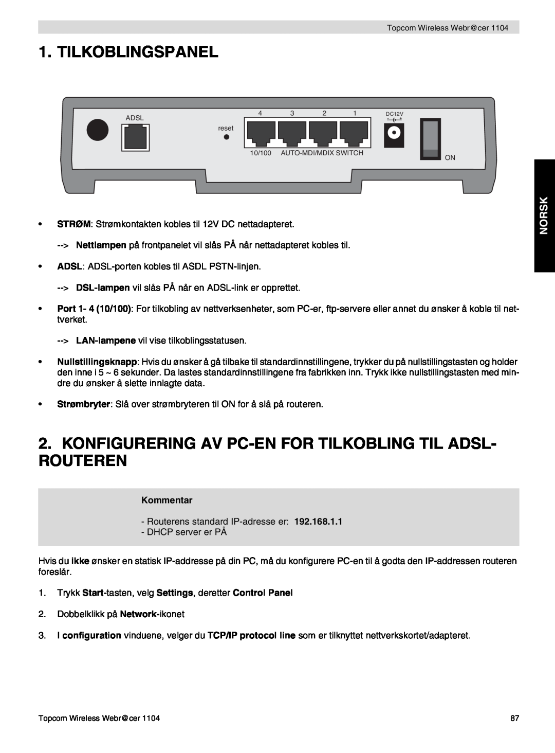 Topcom 1104 manual do utilizador Tilkoblingspanel, Konfigurering Av Pc-En For Tilkobling Til Adsl- Routeren, Norsk 