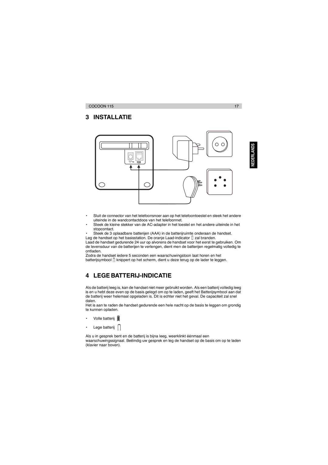 Topcom 115 manual Installatie, Lege BATTERIJ-INDICATIE 