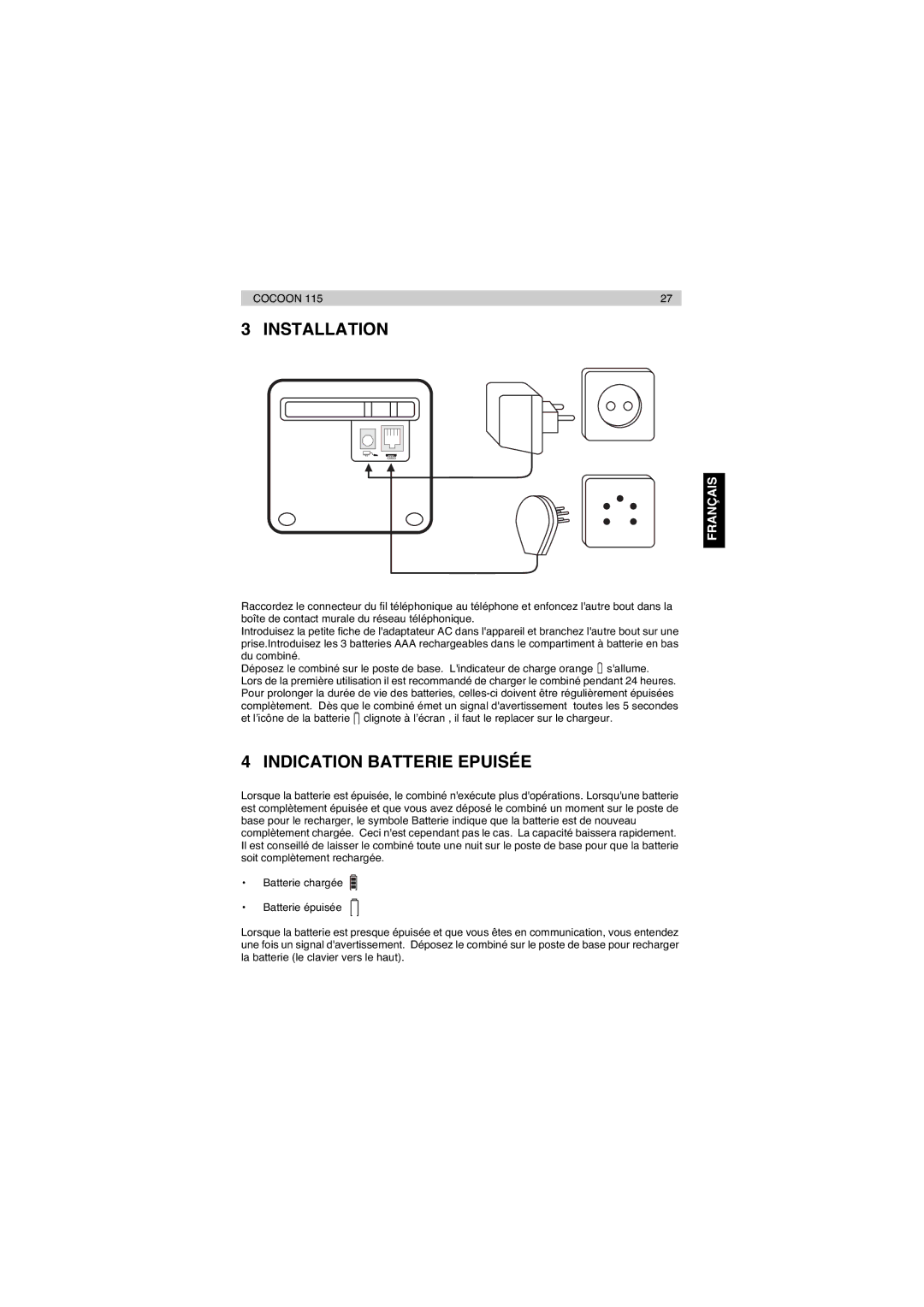 Topcom 115 manual Installation, Indication Batterie Epuisée 