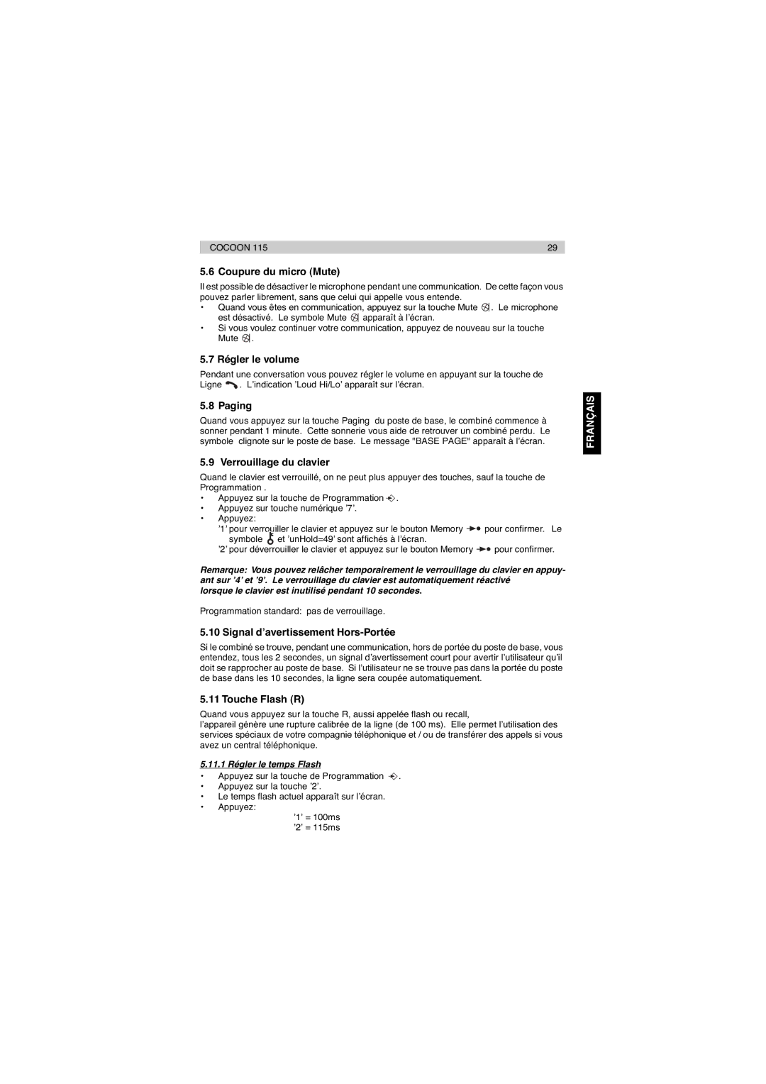 Topcom 115 manual Coupure du micro Mute, Régler le volume, Verrouillage du clavier, Signal d’avertissement Hors-Portée 