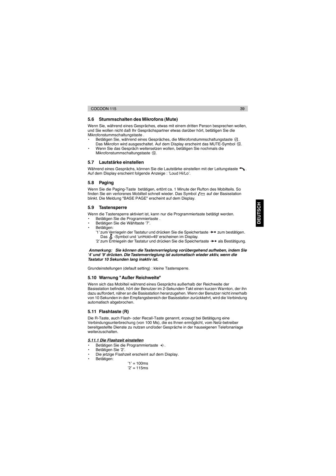 Topcom 115 Stummschalten des Mikrofons Mute, Lautstärke einstellen, Tastensperre, Warnung Außer Reichweite, Flashtaste R 