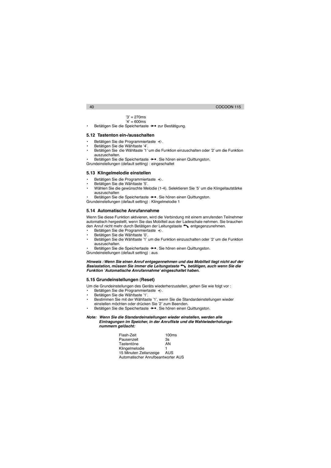 Topcom 115 Tastenton ein-/ausschalten, Klingelmelodie einstellen, Automatische Anrufannahme, Grundeinstellungen Reset 