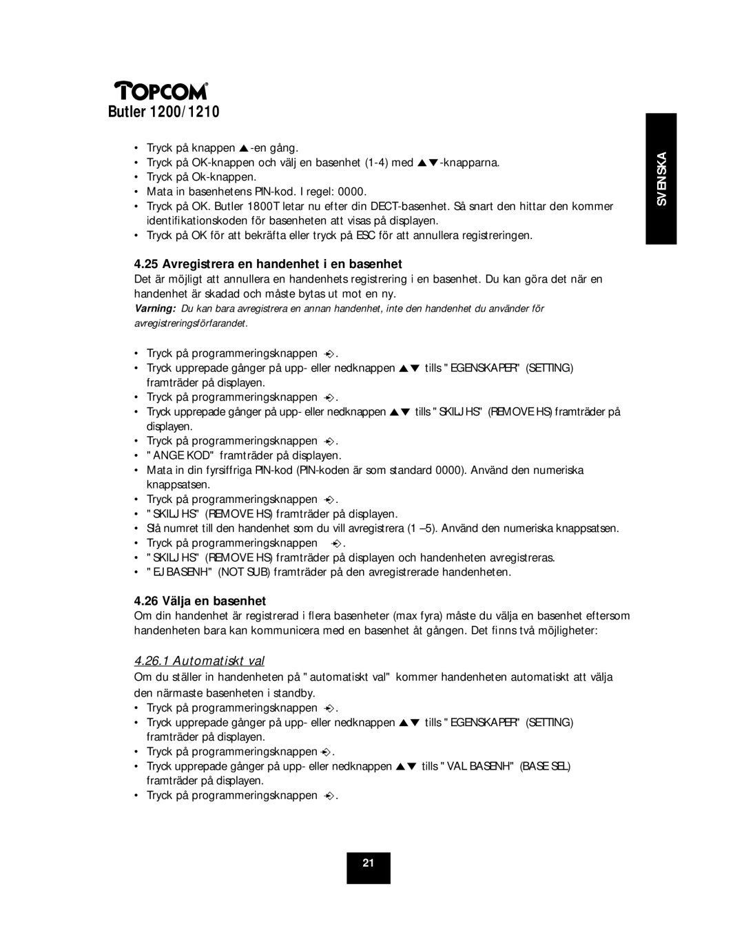 Topcom 1210, 1200 manual Avregistrera en handenhet i en basenhet, 26 Välja en basenhet, Automatiskt val 