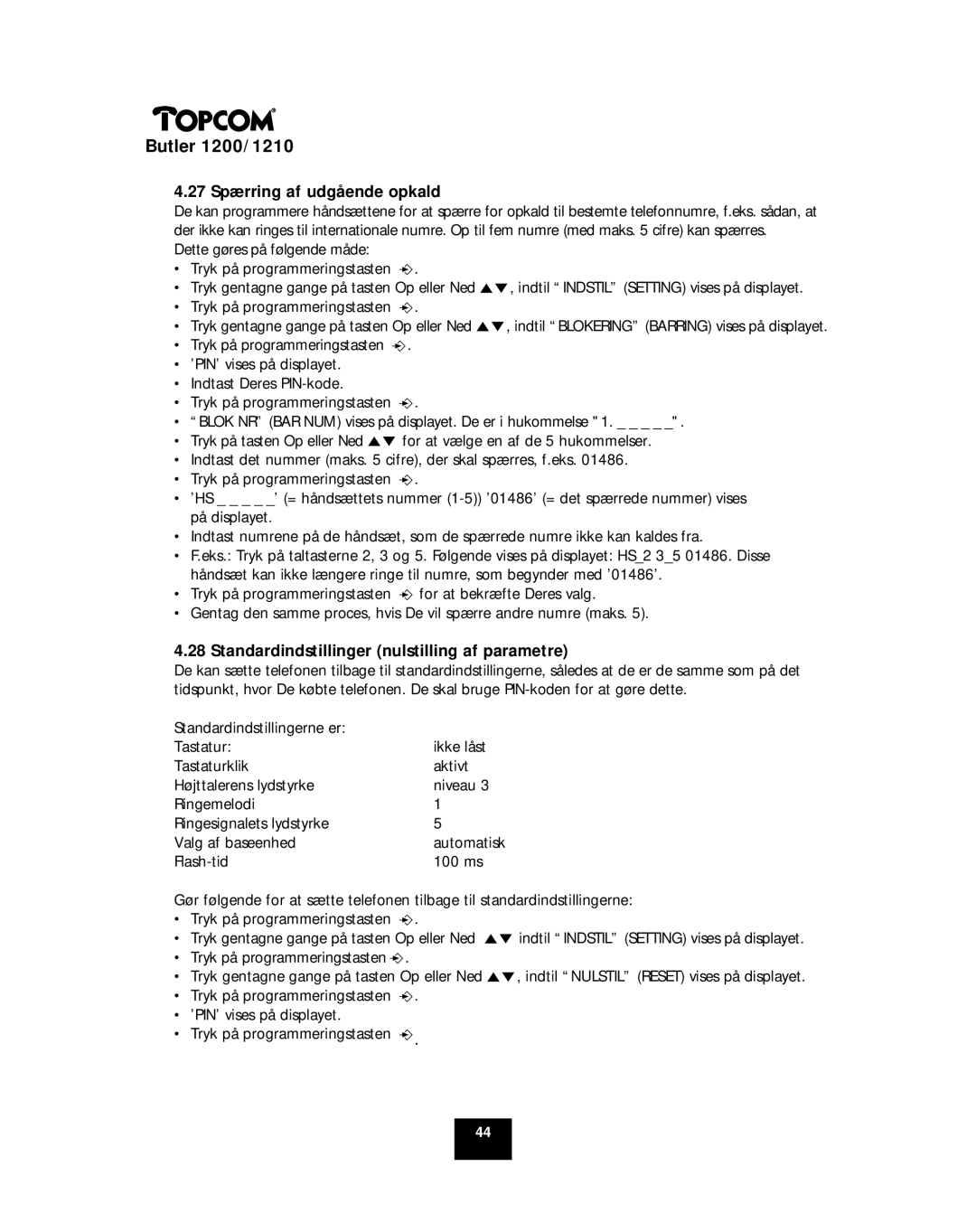 Topcom 1200, 1210 manual 27 Spærring af udgående opkald, Standardindstillinger nulstilling af parametre 