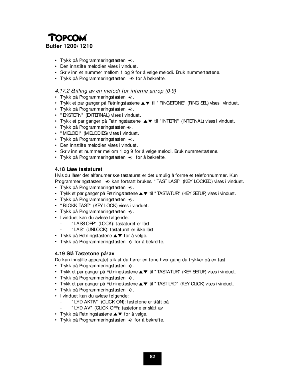 Topcom 1200, 1210 manual Stilling av en melodi for interne anrop, 18 Låse tastaturet, 19 Slå Tastetone på/av 