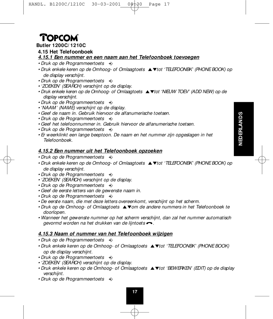 Topcom 1210C, 1200C manual Het Telefoonboek, Een nummer en een naam aan het Telefoonboek toevoegen 