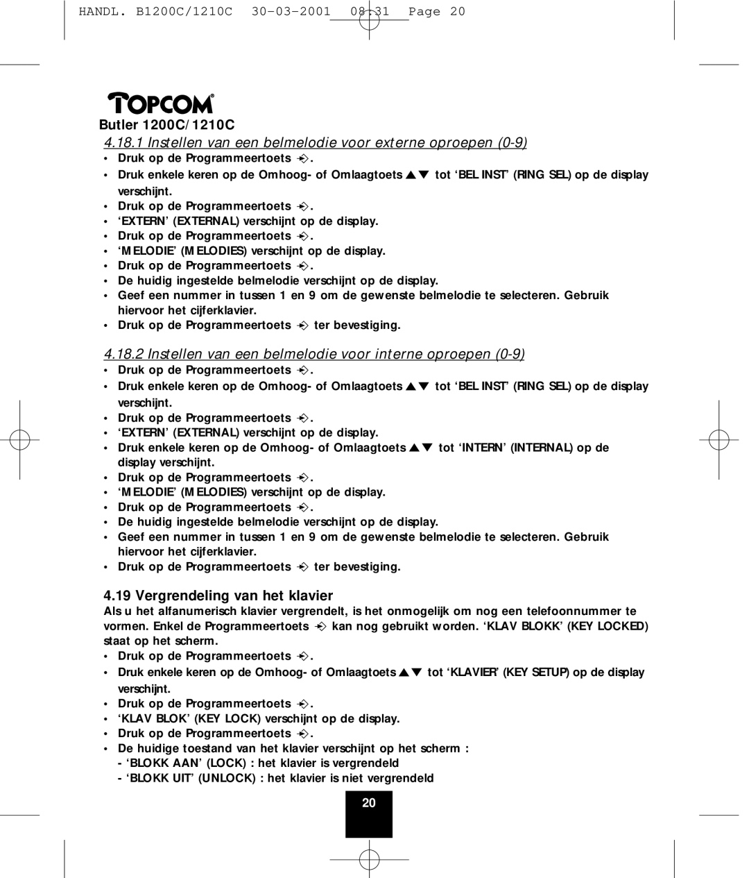 Topcom 1200C, 1210C Instellen van een belmelodie voor externe oproepen, Instellen van een belmelodie voor interne oproepen 