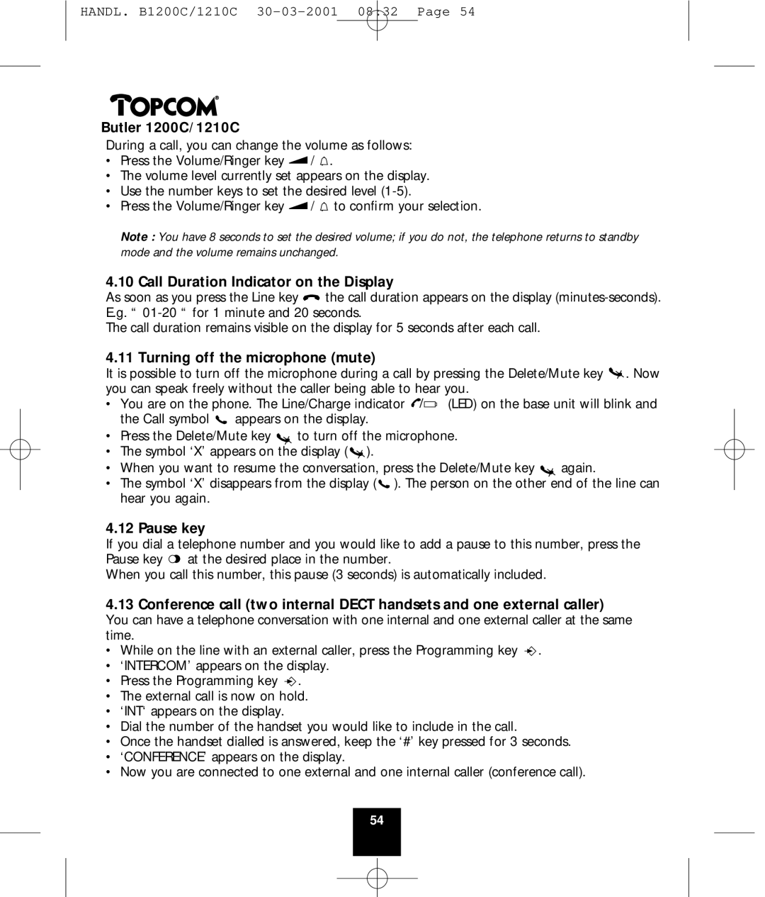 Topcom 1200C, 1210C manual Call Duration Indicator on the Display, Turning off the microphone mute, Pause key 