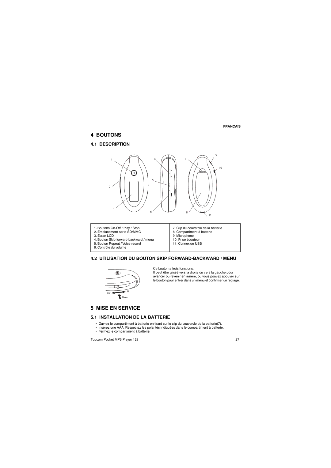 Topcom 128 manual Boutons, Mise EN Service, Utilisation DU Bouton Skip FORWARD-BACKWARD / Menu, Installation DE LA Batterie 