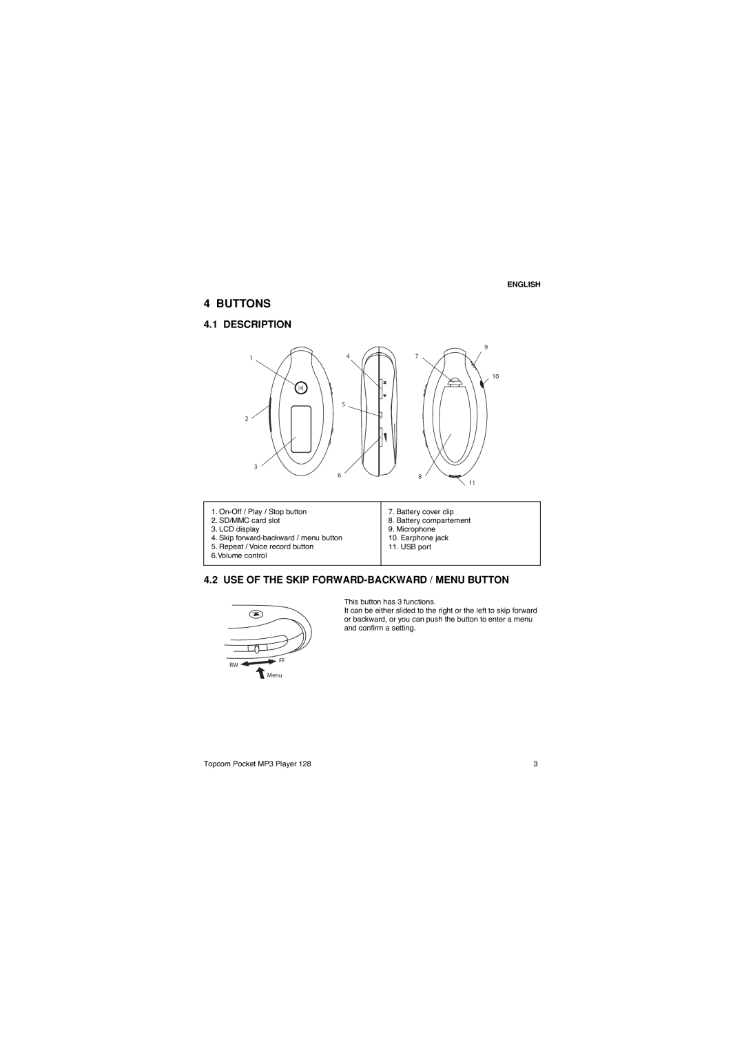 Topcom 128 manual Buttons, Description, USE of the Skip FORWARD-BACKWARD / Menu Button 