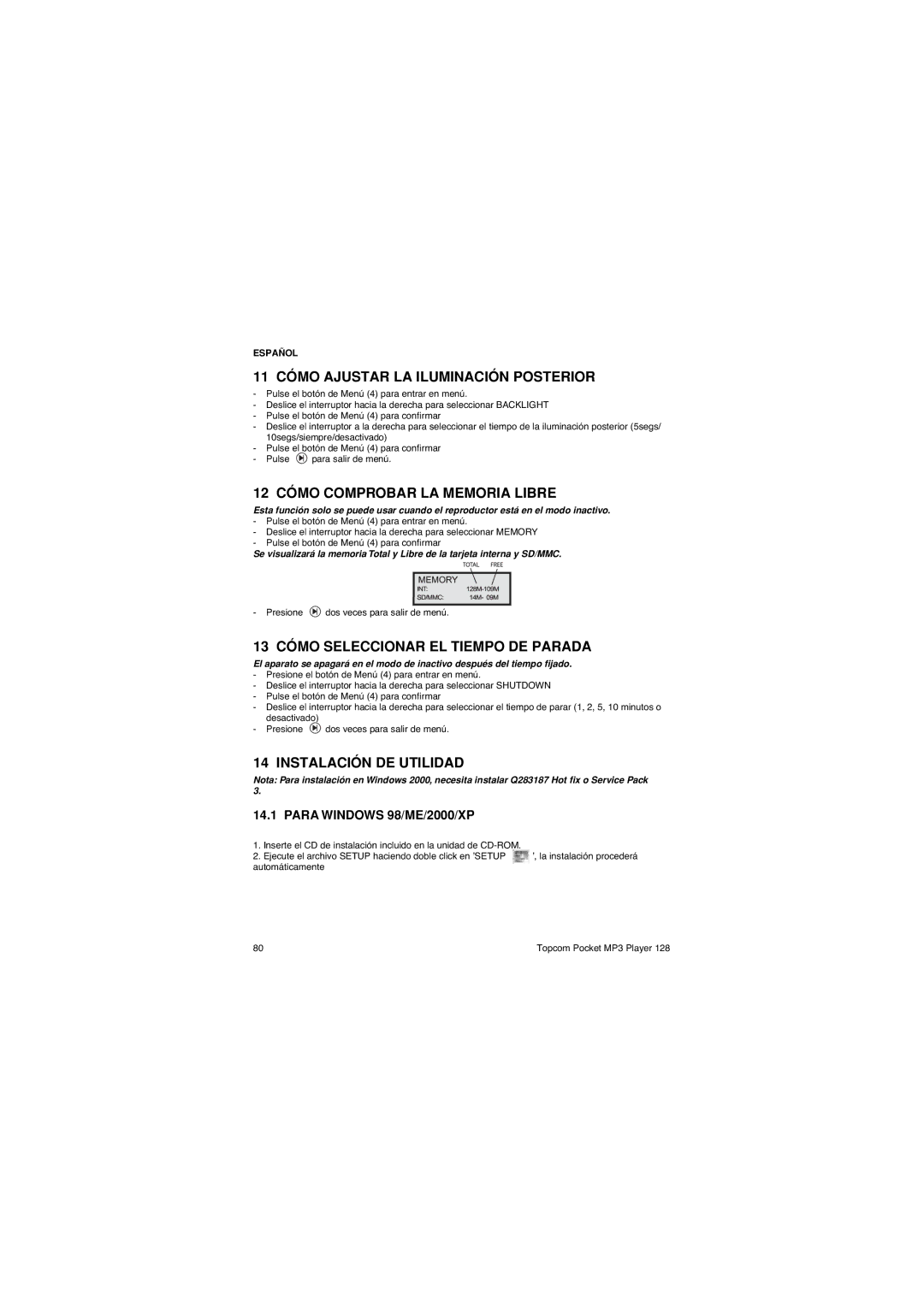 Topcom 128 manual 11 Cómo Ajustar LA Iluminación Posterior, 12 Cómo Comprobar LA Memoria Libre, Instalación DE Utilidad 