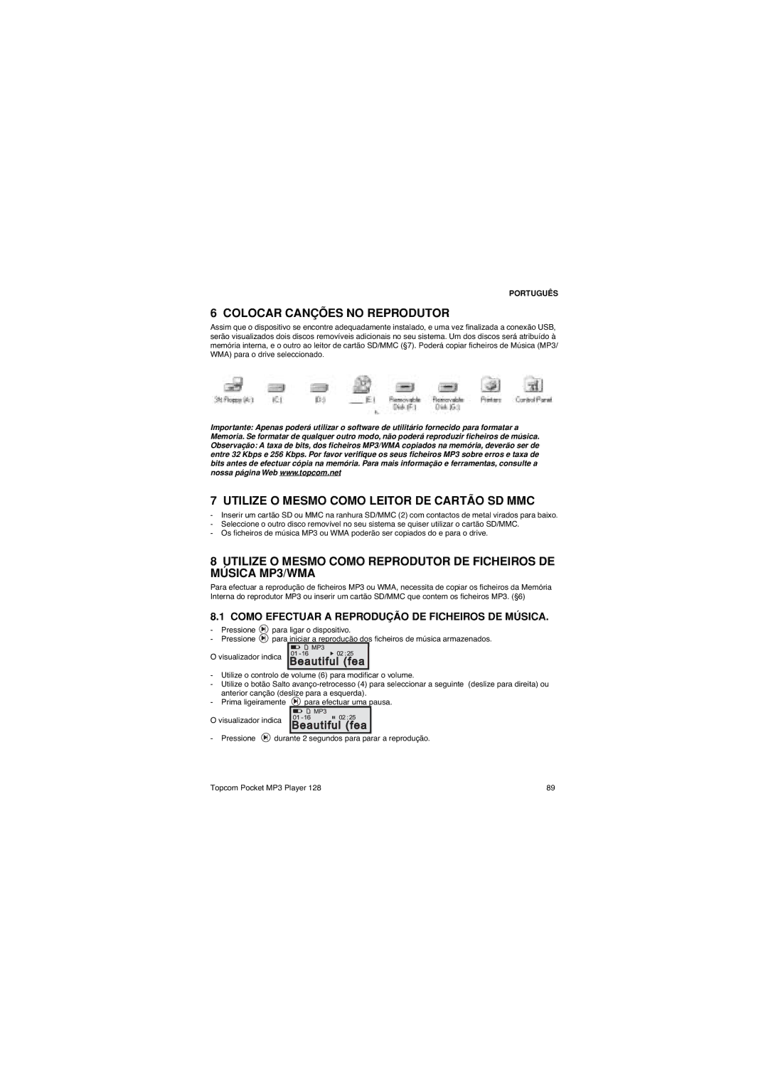 Topcom 128 manual Colocar Canções no Reprodutor, Utilize O Mesmo Como Leitor DE Cartão SD MMC 