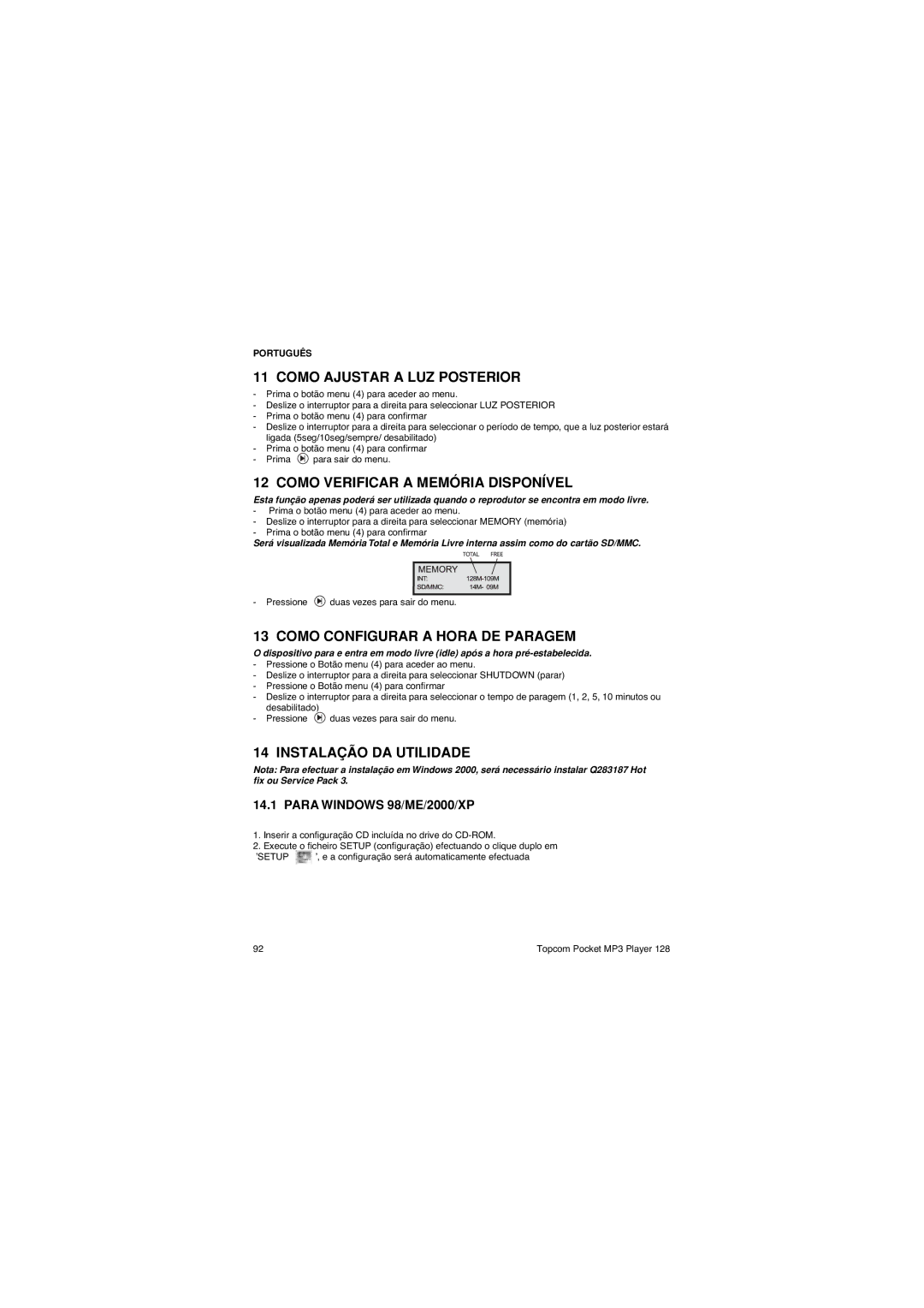 Topcom 128 manual Como Ajustar a LUZ Posterior, Como Verificar a Memória Disponível, Como Configurar a Hora DE Paragem 