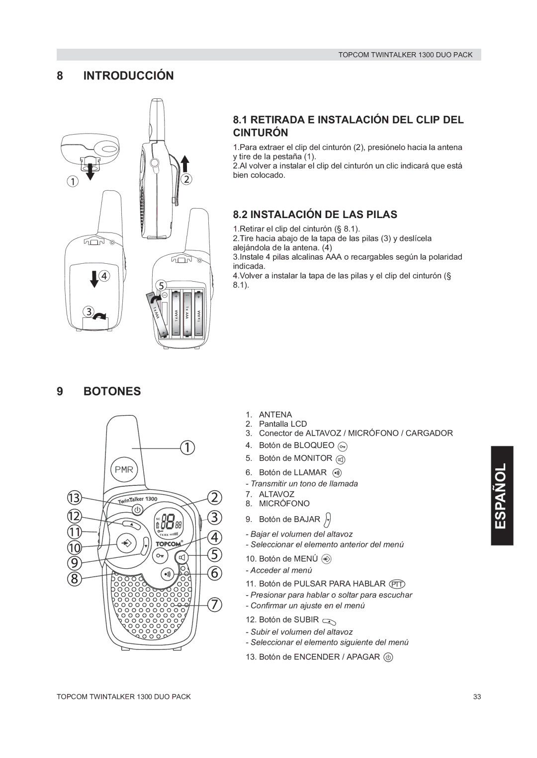 Topcom 1300 DUO PACK manual do utilizador Botones, Retirada E Instalación DEL Clip DEL Cinturón, Instalación DE LAS Pilas 