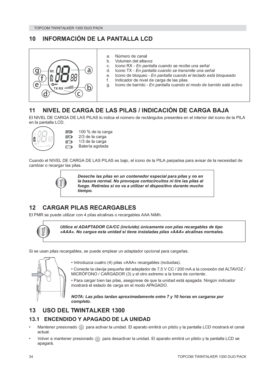 Topcom 1300 DUO PACK Información DE LA Pantalla LCD, Nivel DE Carga DE LAS Pilas / Indicación DE Carga Baja 