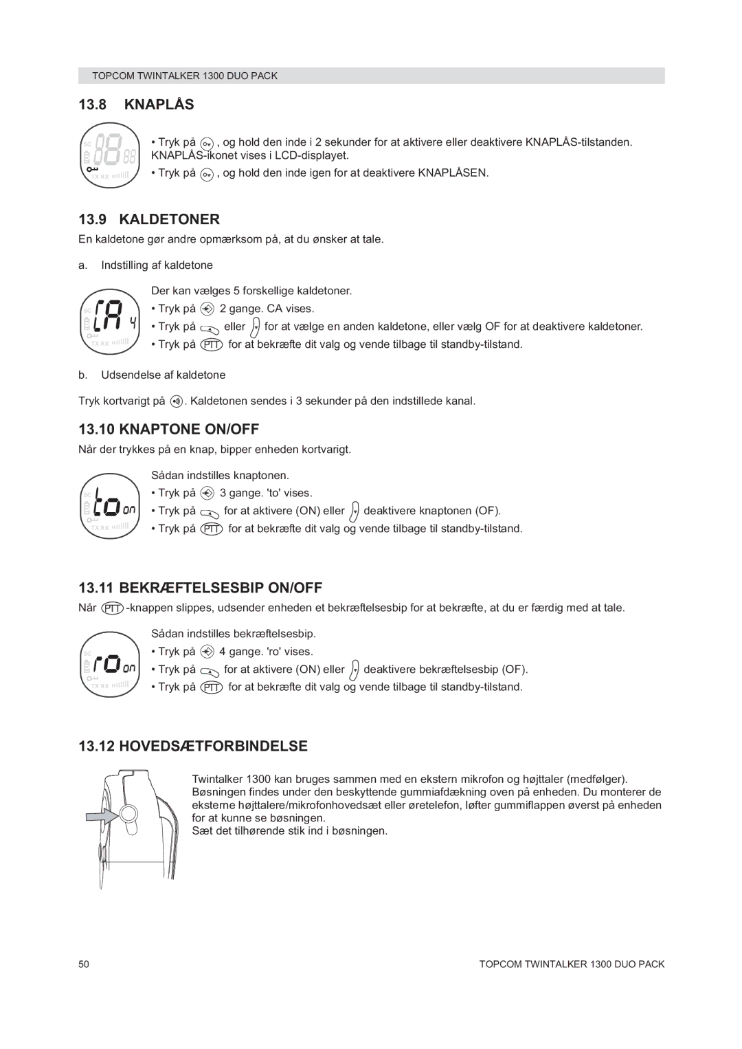 Topcom 1300 DUO PACK manual do utilizador Knaplås, Kaldetoner, Knaptone ON/OFF, Bekræftelsesbip ON/OFF, Hovedsætforbindelse 