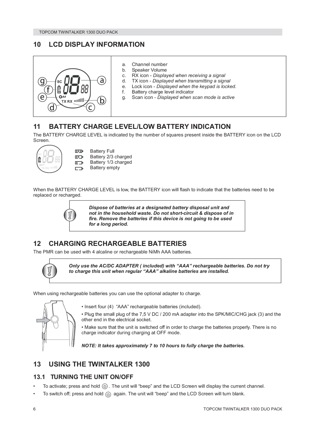 Topcom 1300 DUO PACK LCD Display Information, Battery Charge LEVEL/LOW Battery Indication, Charging Rechargeable Batteries 