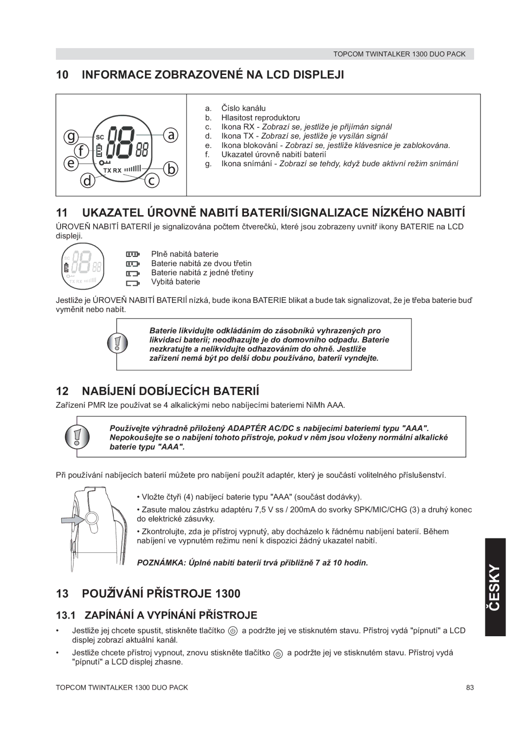 Topcom 1300 DUO PACK Informace Zobrazovené NA LCD Displeji, Ukazatel Úrovnbití BATERIÍ/SIGNALIZACE Nízkého Nabití 