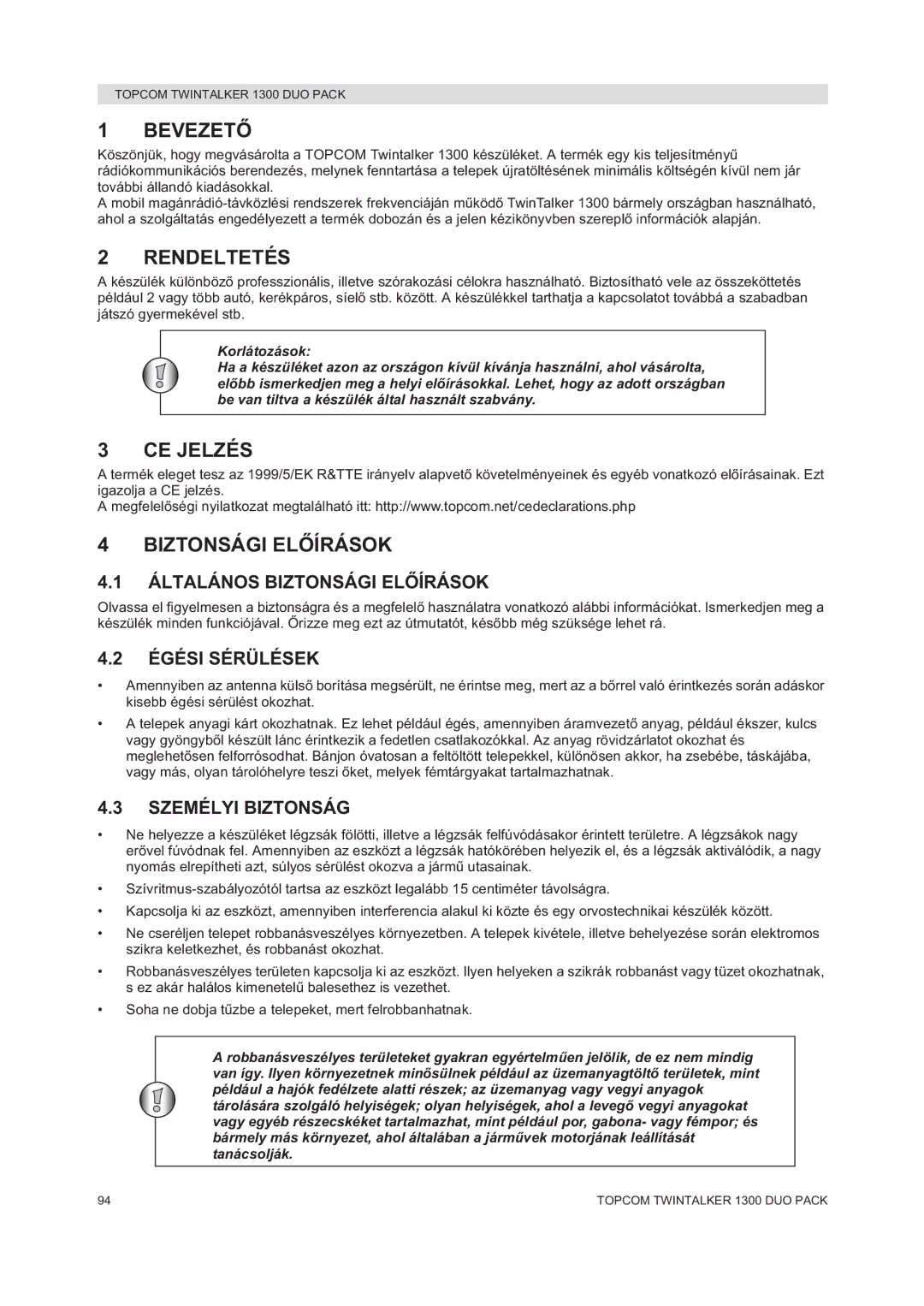 Topcom 1300 DUO PACK manual do utilizador Bevezet, Rendeltetés, CE Jelzés, Biztonsági EL 