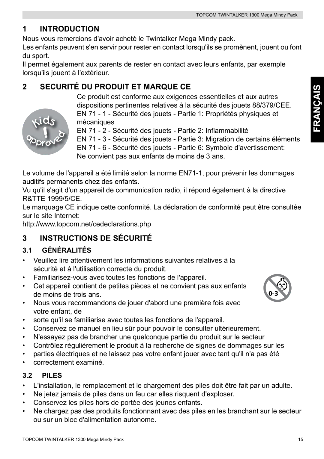 Topcom 1300 Mega Mindy manual Introduction, Securité DU Produit ET Marque CE, Instructions DE Sécurité, Généralités, Piles 