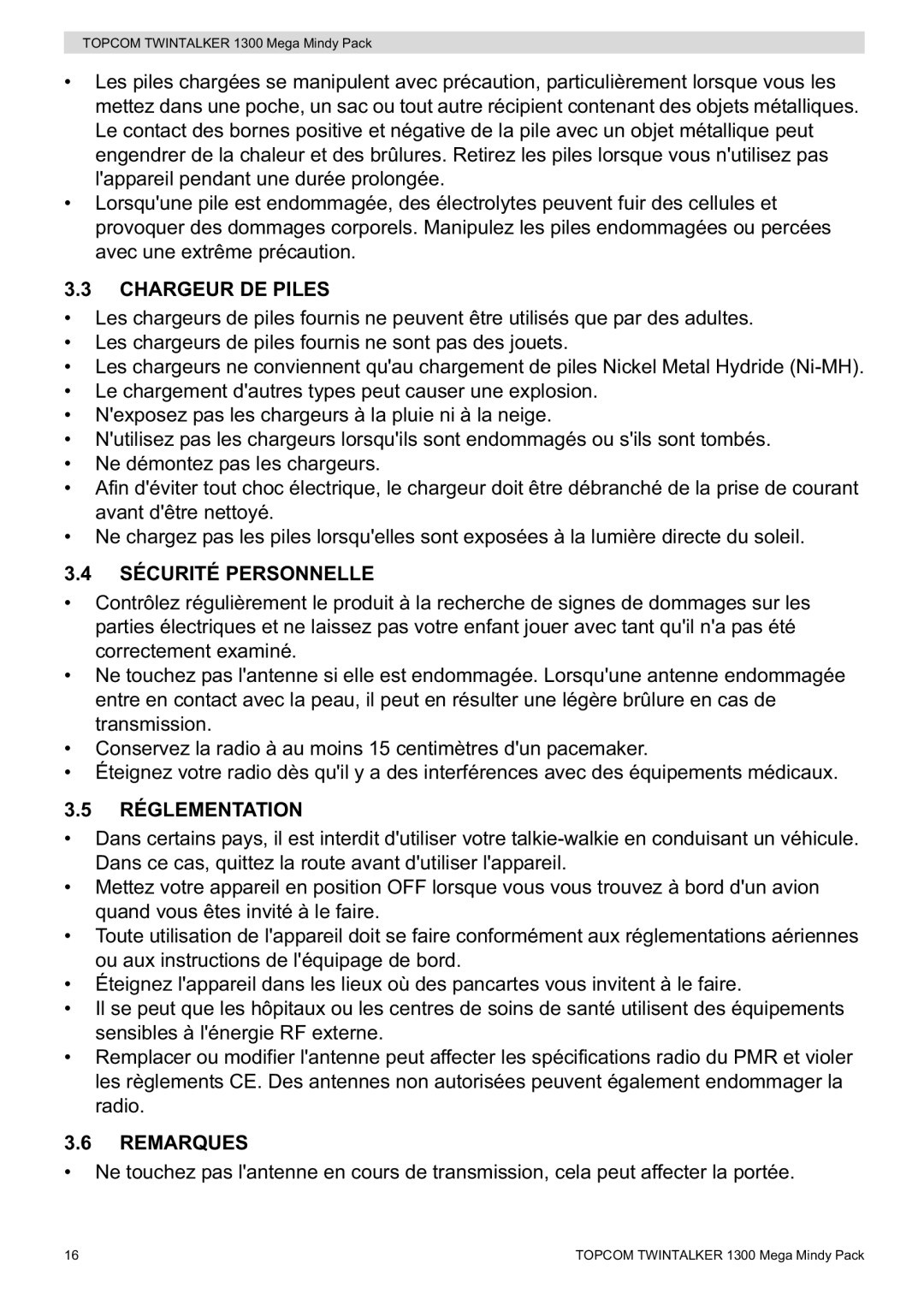 Topcom 1300 Mega Mindy manual Chargeur DE Piles, Sécurité Personnelle, Réglementation, Remarques 