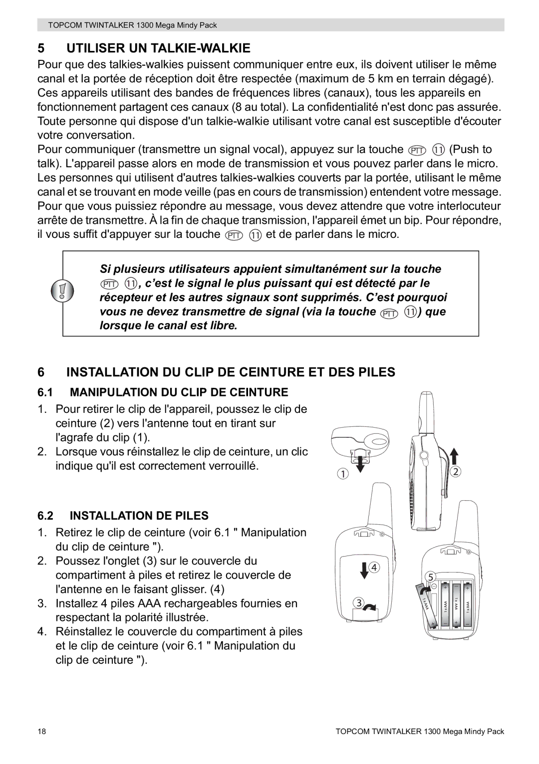 Topcom 1300 Mega Mindy Utiliser UN TALKIE-WALKIE, Installation DU Clip DE Ceinture ET DES Piles, Installation DE Piles 