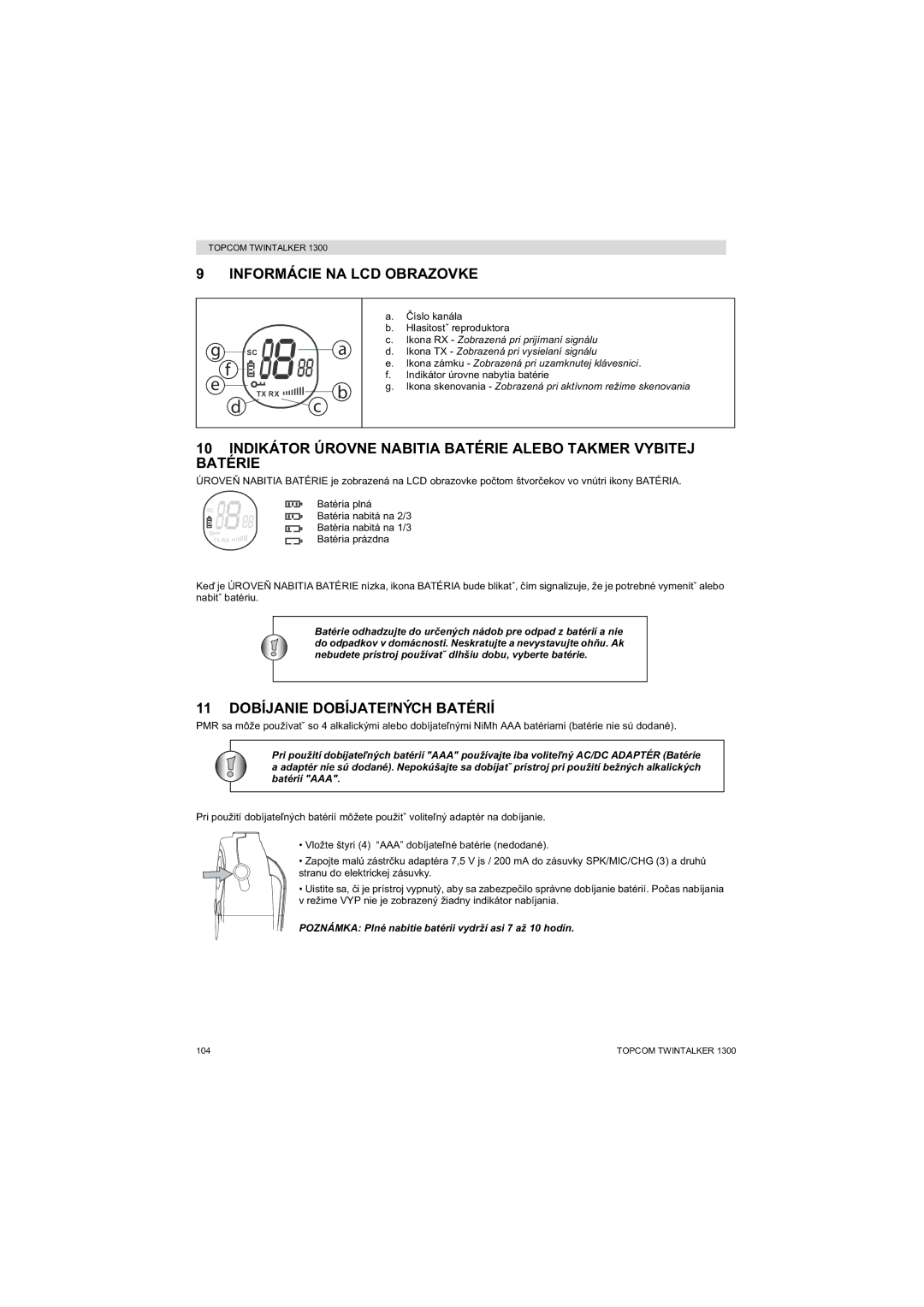 Topcom 1300 manual Informácie NA LCD Obrazovke 