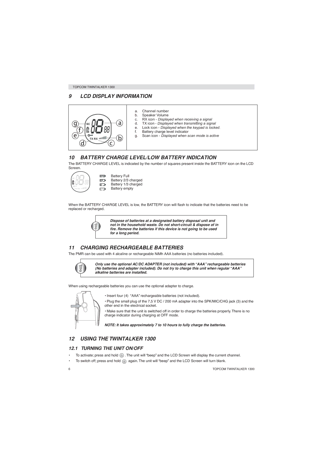 Topcom 1300 manual LCD Display Information, Battery Charge LEVEL/LOW Battery Indication, Charging Rechargeable Batteries 