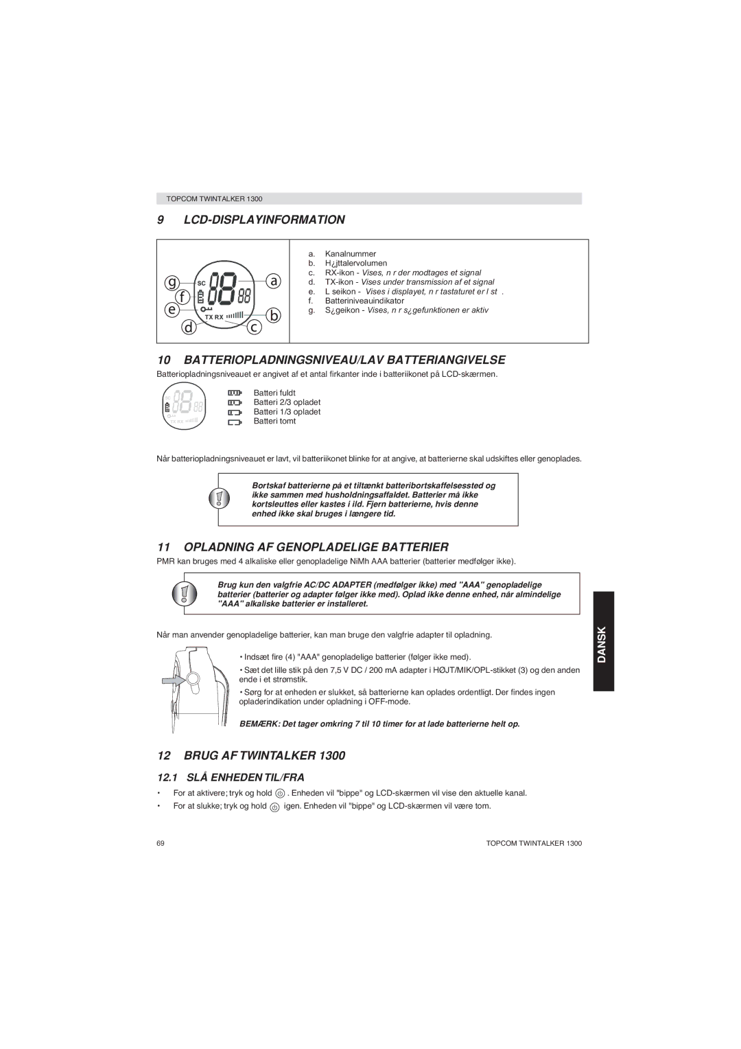 Topcom 1300 Lcd-Displayinformation, BATTERIOPLADNINGSNIVEAU/LAV Batteriangivelse, Opladning AF Genopladelige Batterier 