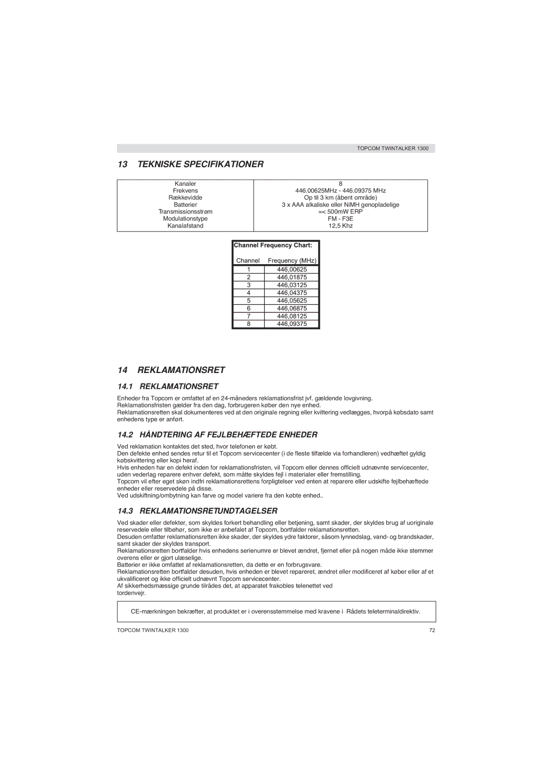 Topcom 1300 manual Tekniske Specifikationer, Reklamationsret, 14.2 Håndtering AF Fejlbehæftede Enheder 