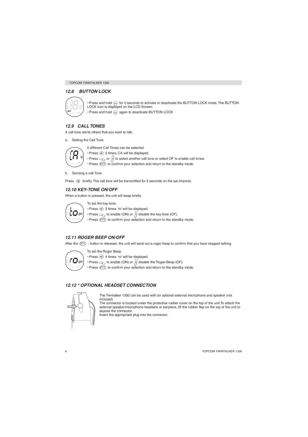 Topcom 1300 manual Button Lock, Call Tones, Key-Tone On/Off, Roger Beep ON/OFF, 12.12 * Optional Headset Connection 