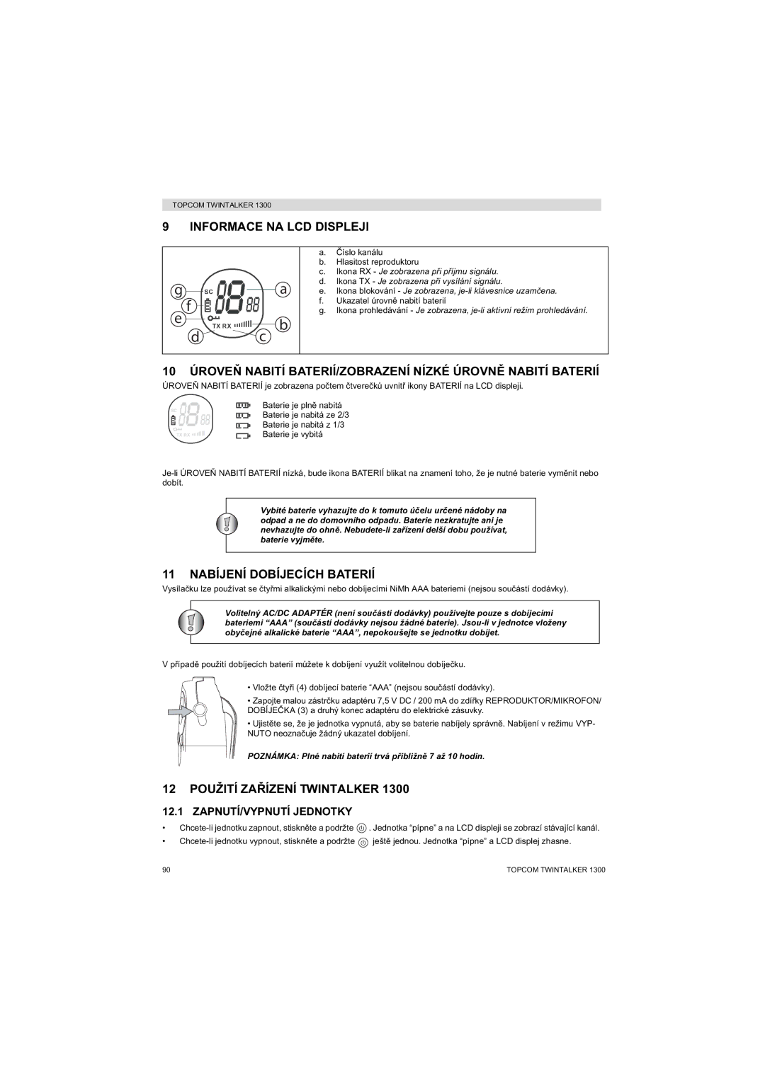 Topcom 1300 manual Informace NA LCD Displeji 